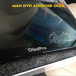 Màn hình Ôtô DVD Android OLED